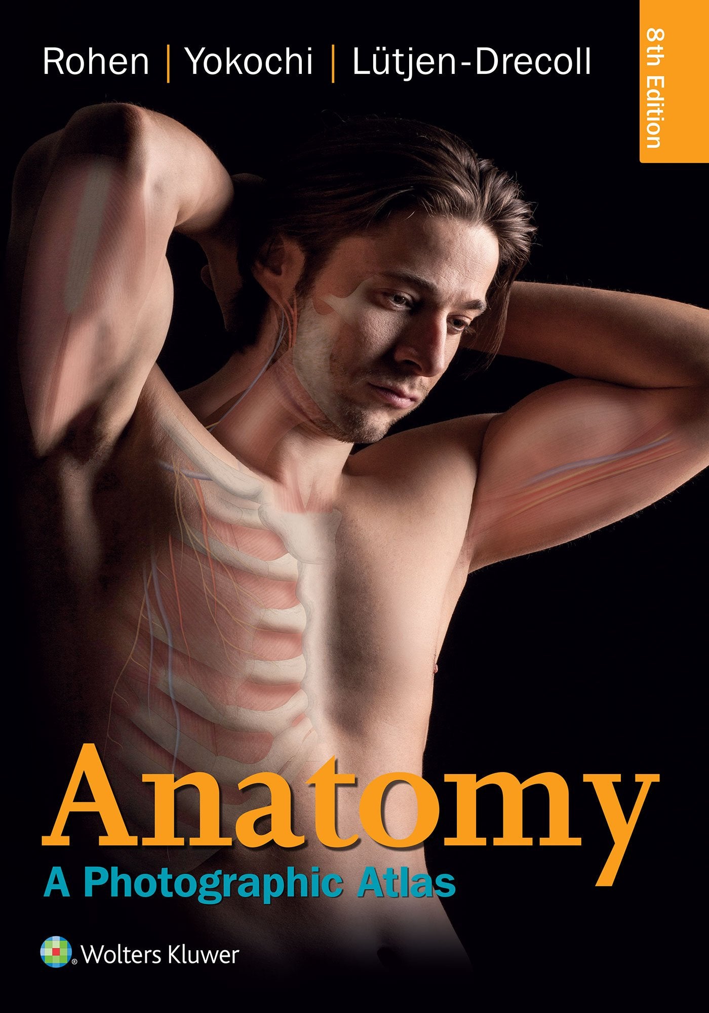 Anatomy: A Photographic Atlas book
