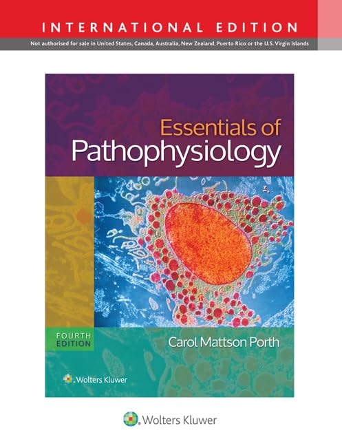 Essentials of Pathophysiology: Concepts of Altered States book