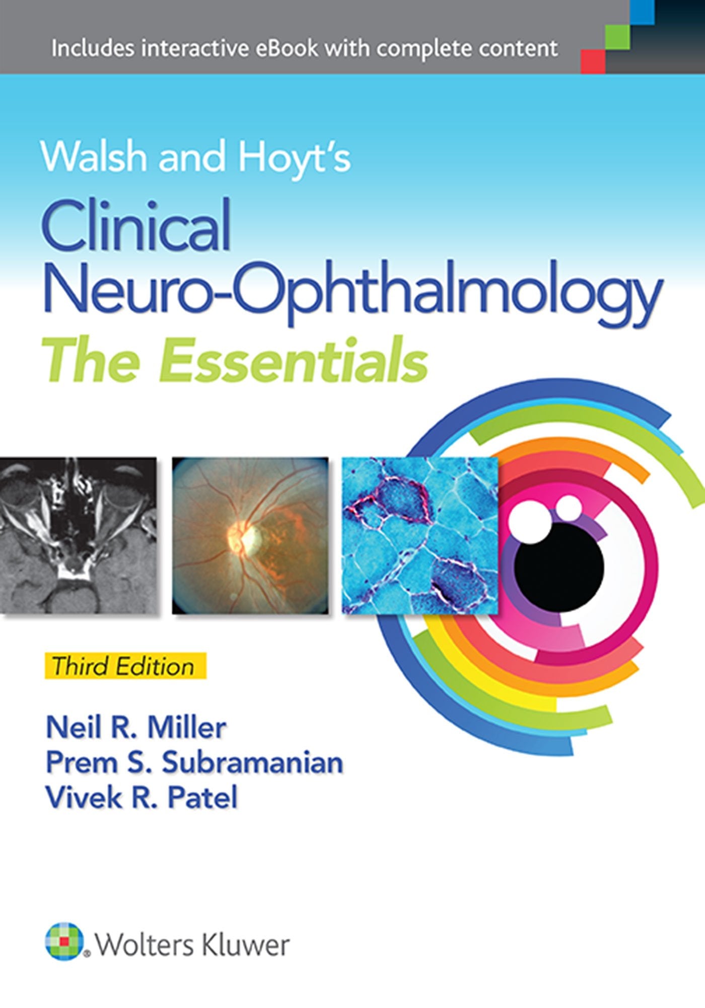 Walsh & Hoyt's Clinical Neuro-Ophthalmology: The Essentials book