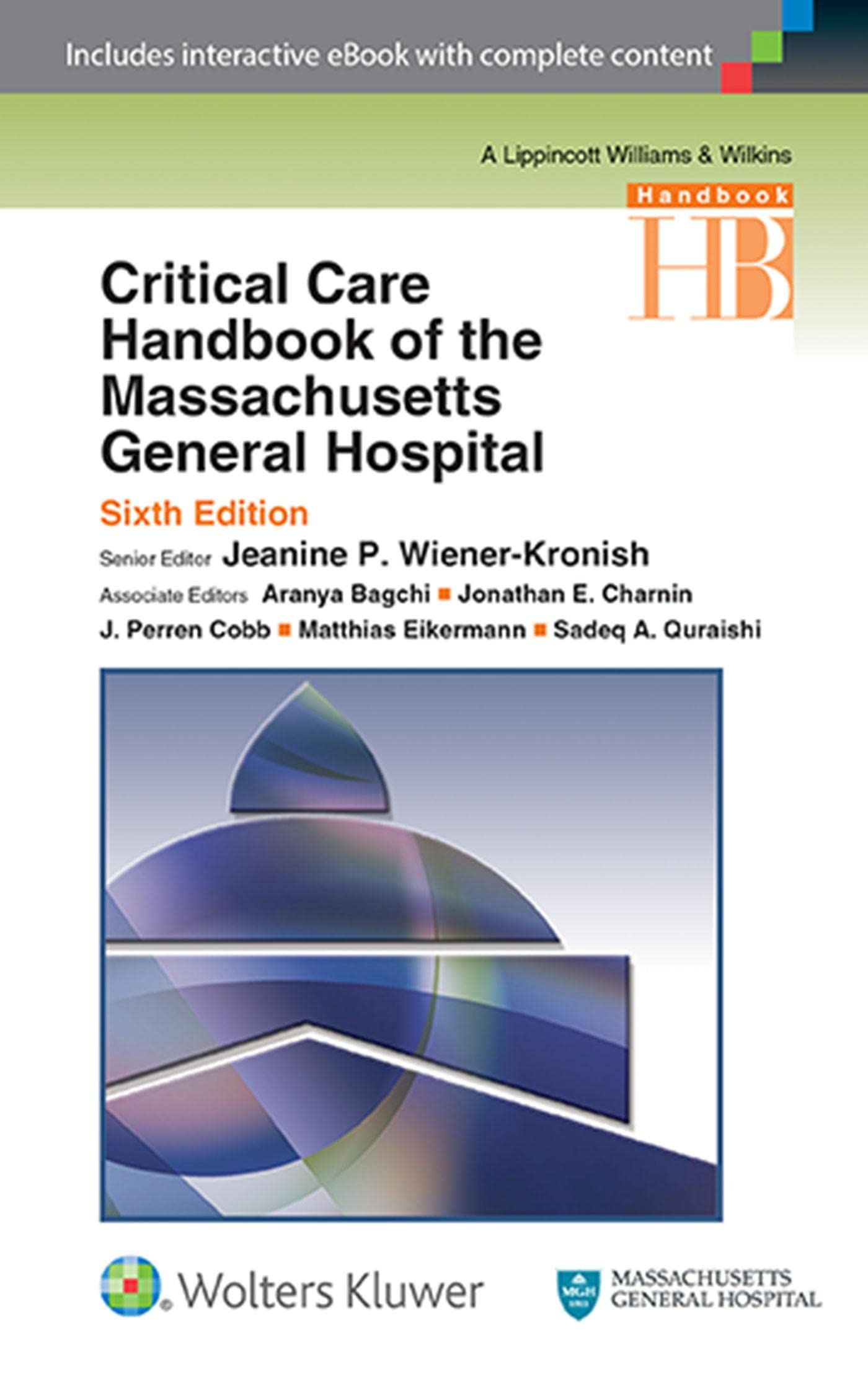 Critical Care Handbook of the Massachusetts General Hospital: Activate Your eBook Medicine