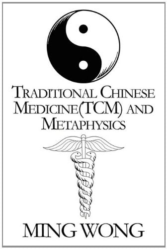 Traditional Chinese Medicine and Metaphysics Medicine