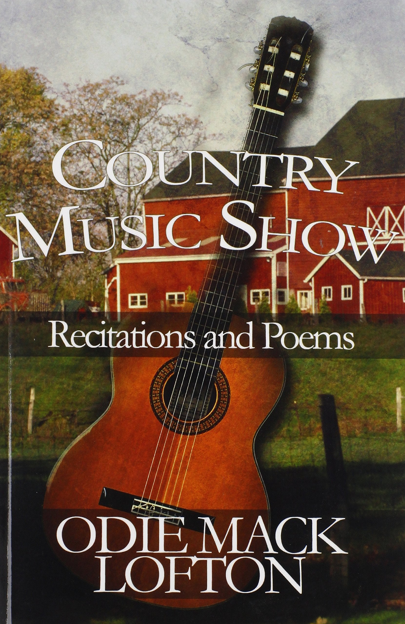 Country Music Show: Recitations and Poems Arts & Music
