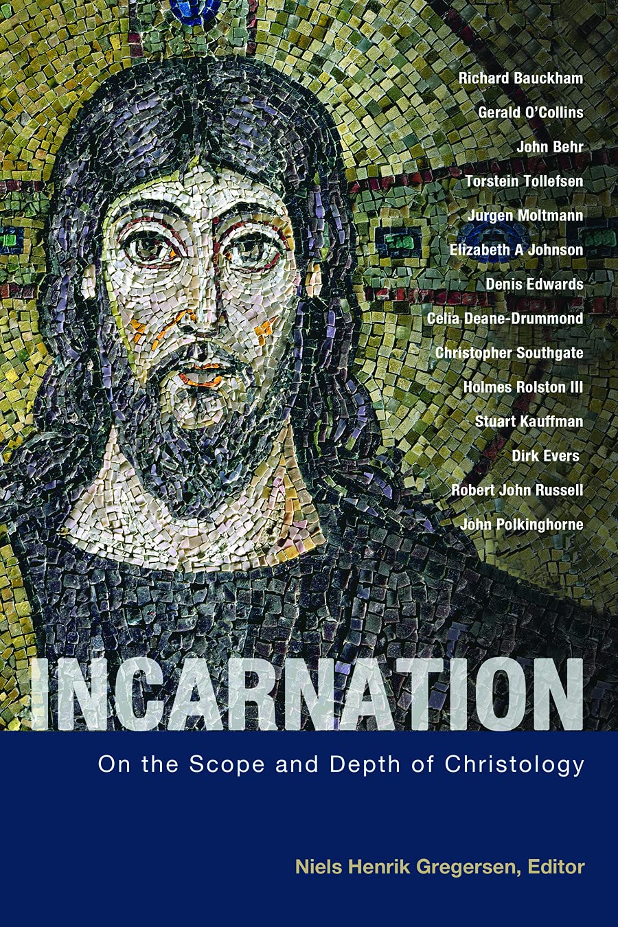 Incarnation: On the Scope and Depth of Christology Religion & Esotericism