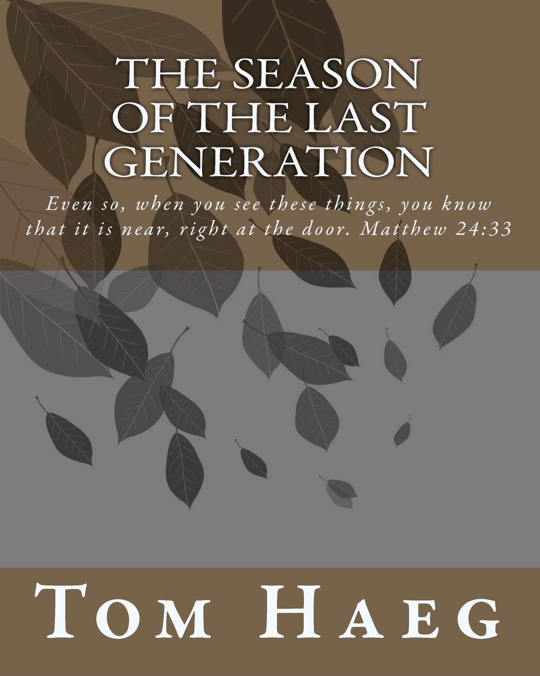 The Season of the Last Generation Religion & Esotericism