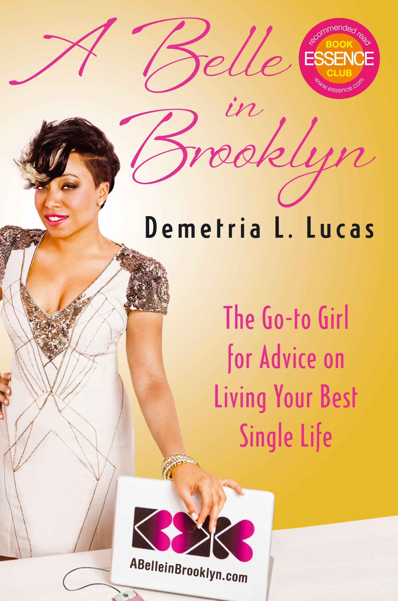 A Belle in Brooklyn: The Go-to Girl for Advice on Living Your Best Single Life Eroticism