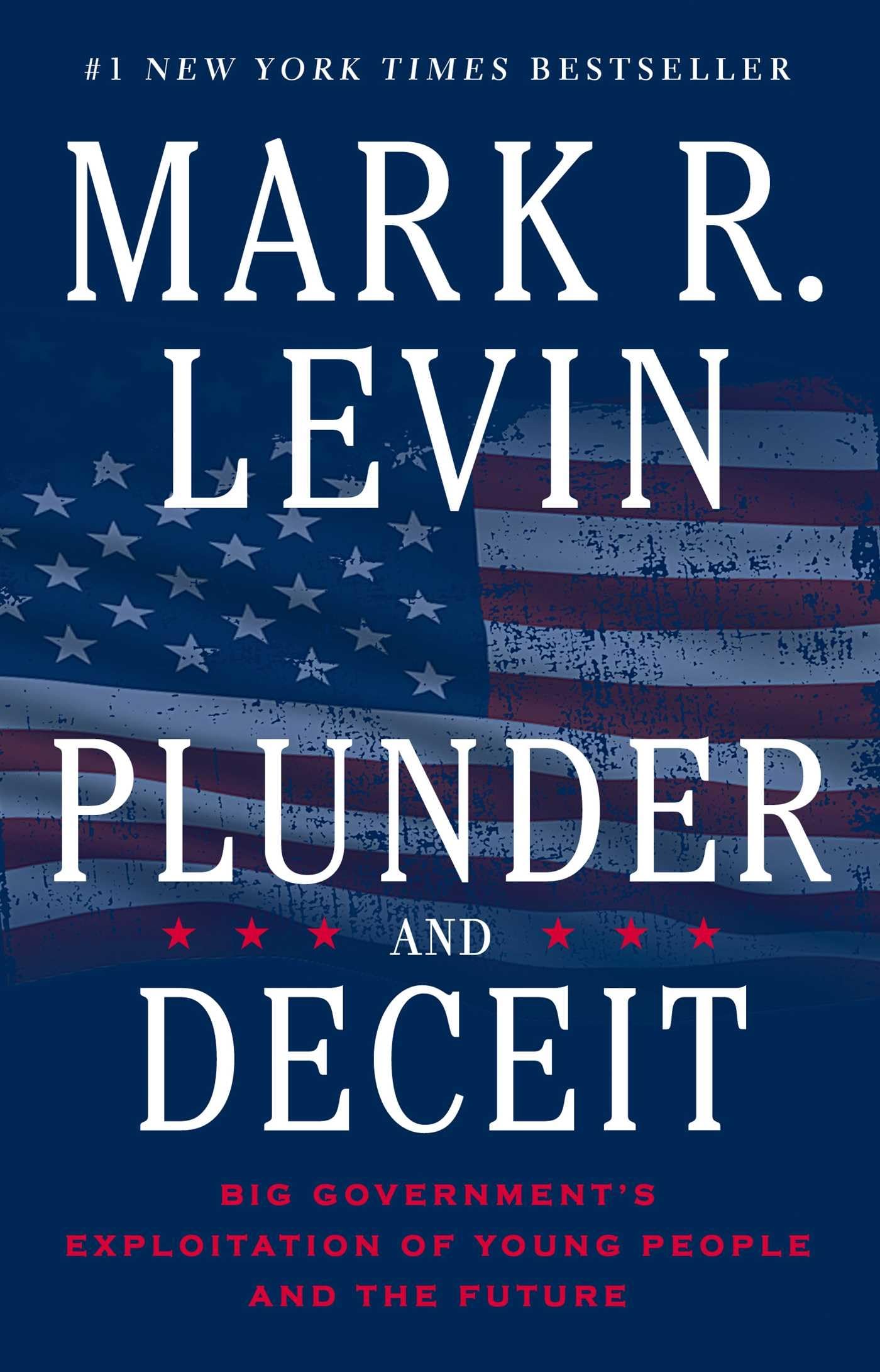 Plunder and Deceit: Big Government's Exploitation of Young People and the Future Social Sciences