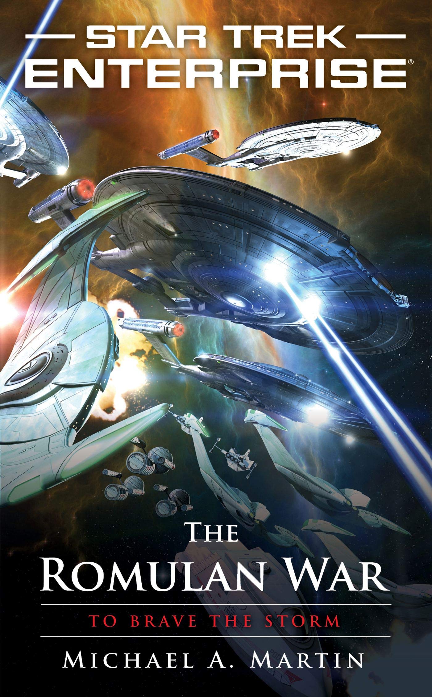 The Romulan War: To Brave the Storm (Star Trek: Enterprise) Action & Adventure