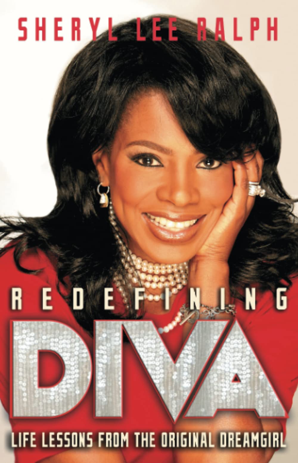 Redefining Diva: Life Lessons from the Original Dreamgirl book