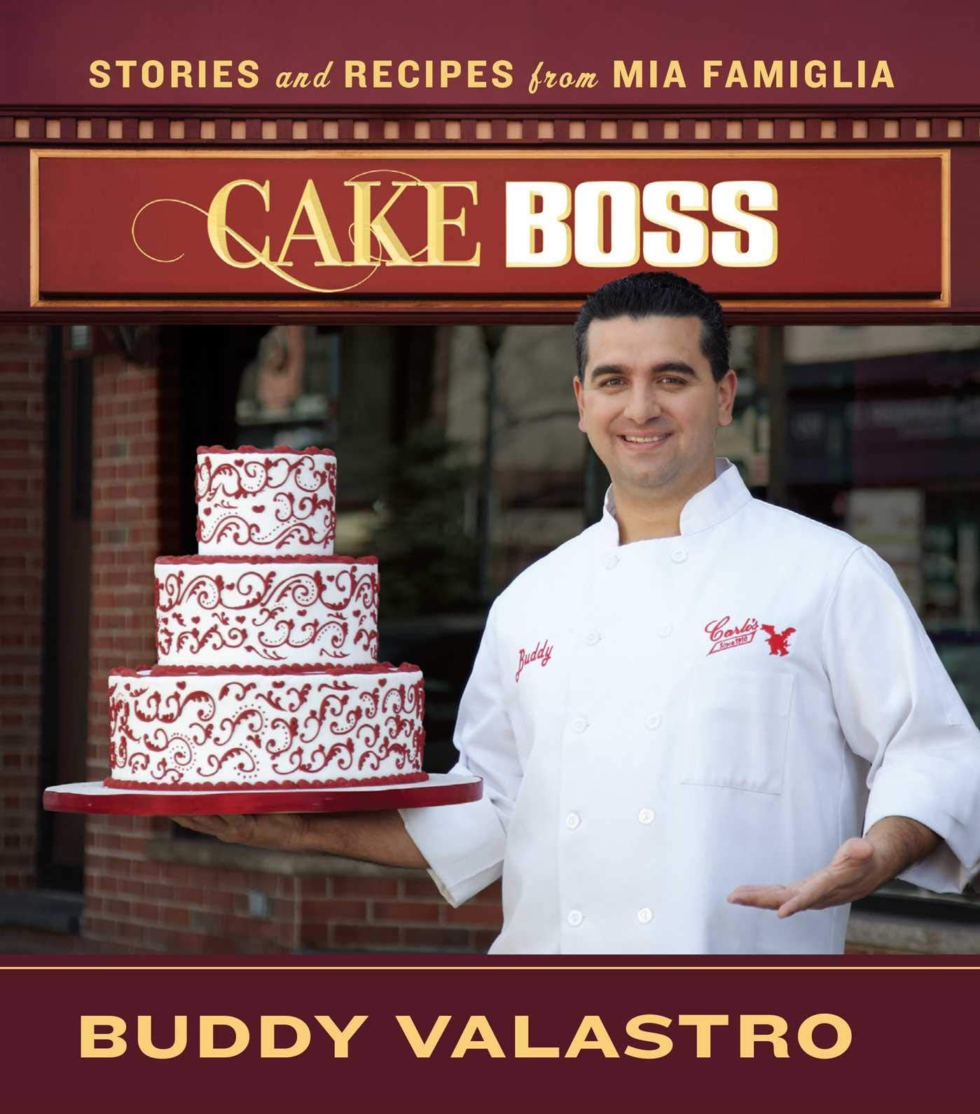 Cake Boss: Stories and Recipes from Mia Famiglia Art & Literature