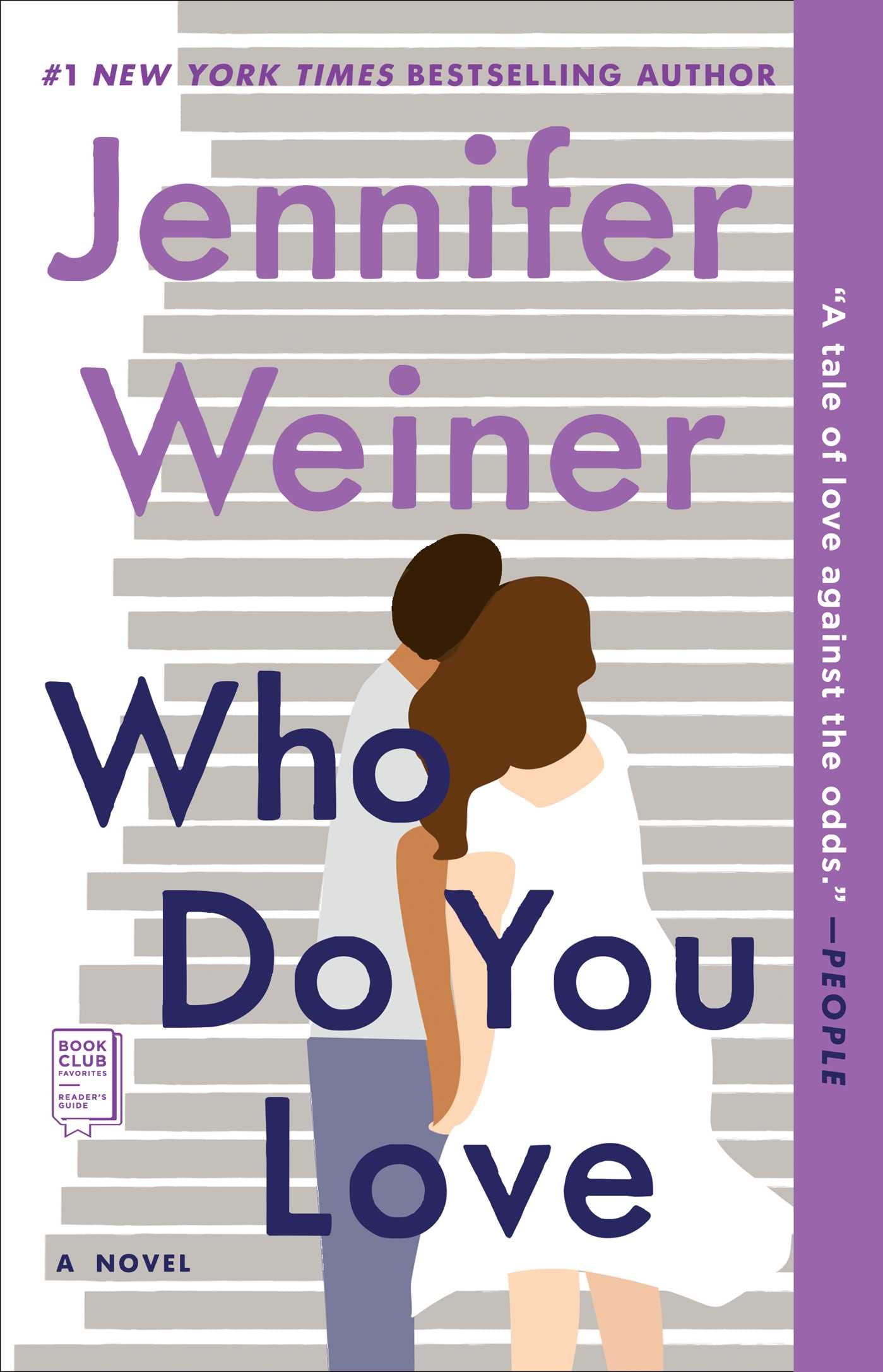 Who Do You Love: A Novel Contemporary literature