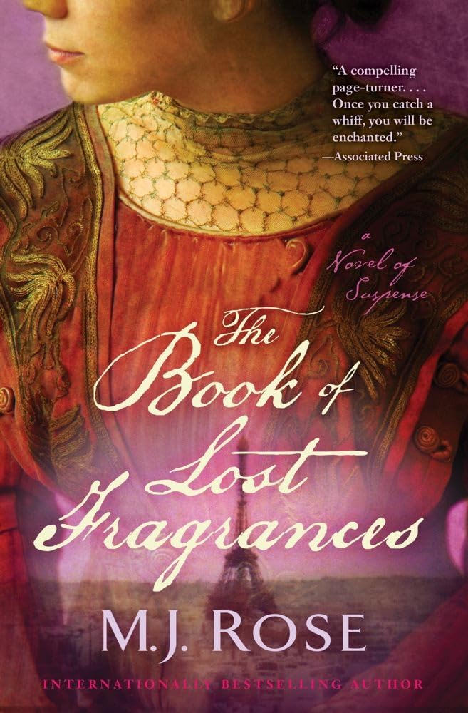 The Book of Lost Fragrances: A Novel of Suspense book