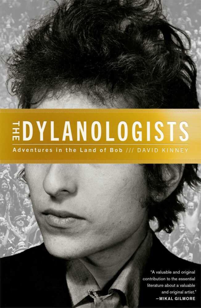 The Dylanologists: Adventures in the Land of Bob Pop culture