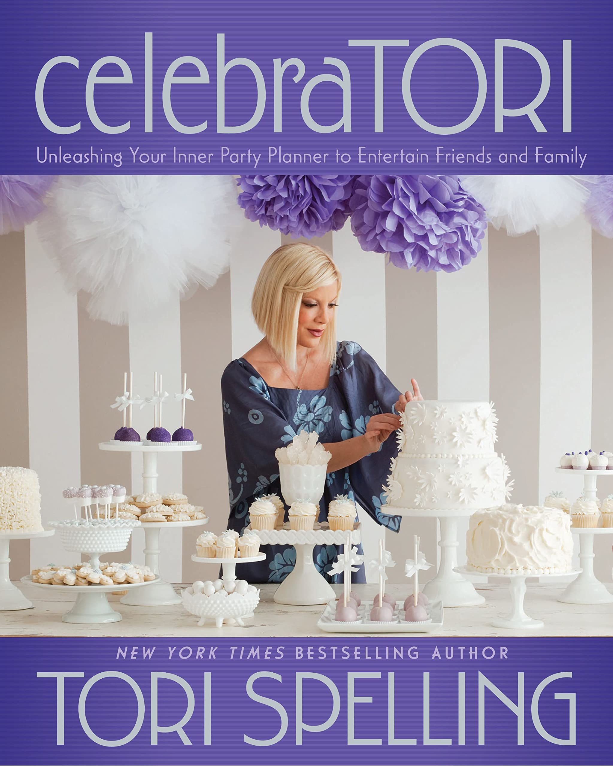 celebraTORI: Unleashing Your Inner Party Planner to Entertain Friends and Family Hobbies & Crafts