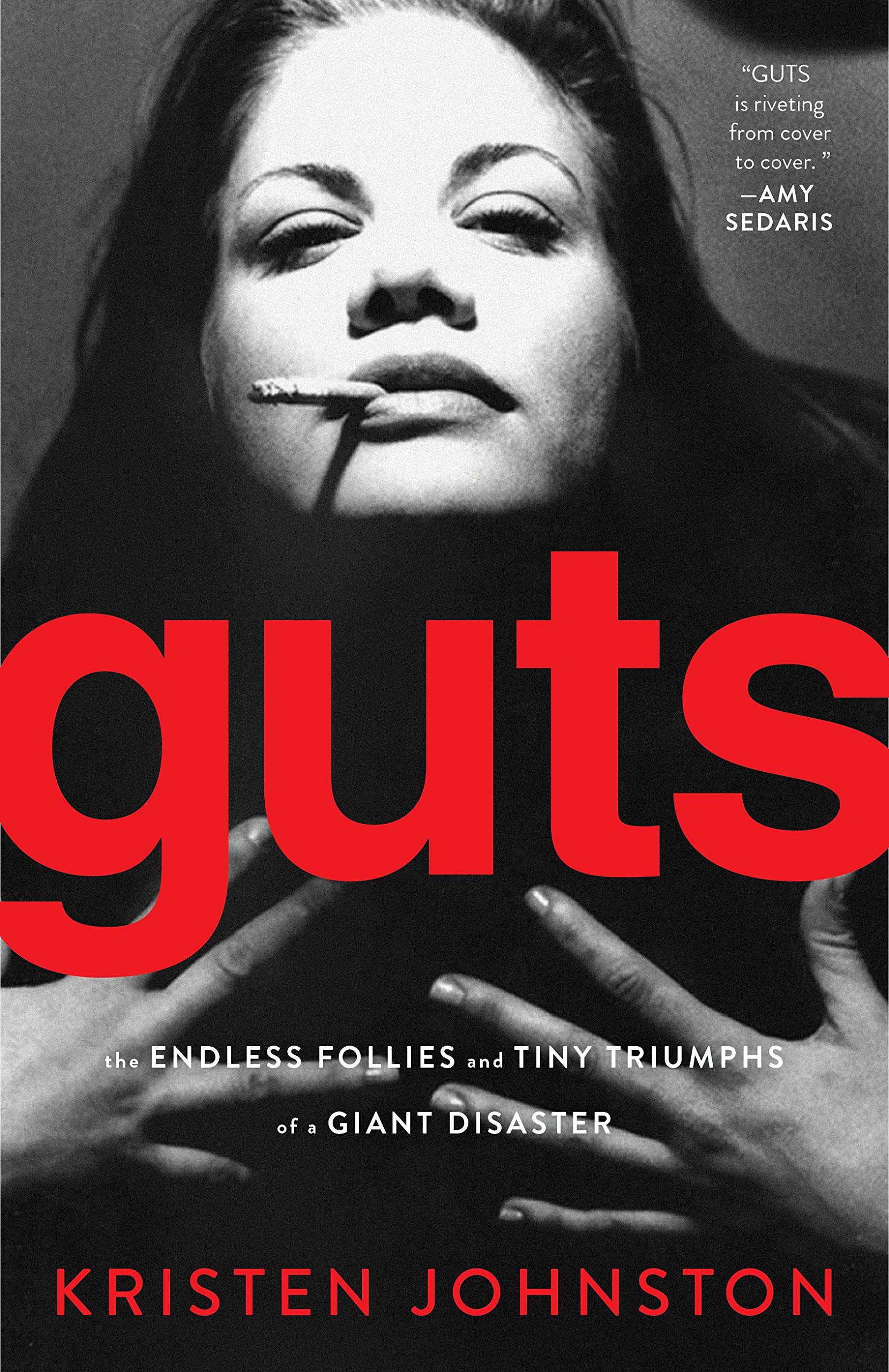 Guts: The Endless Follies and Tiny Triumphs of a Giant Disaster Art & Literature