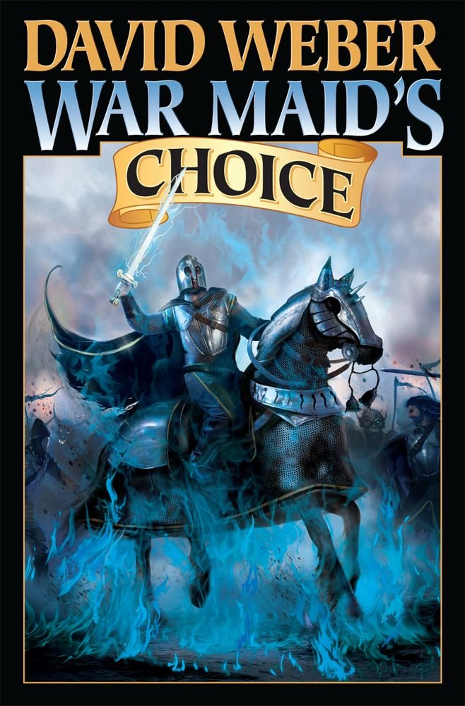War Maid's Choice (The Bahzell, Band 4) Historical Fiction