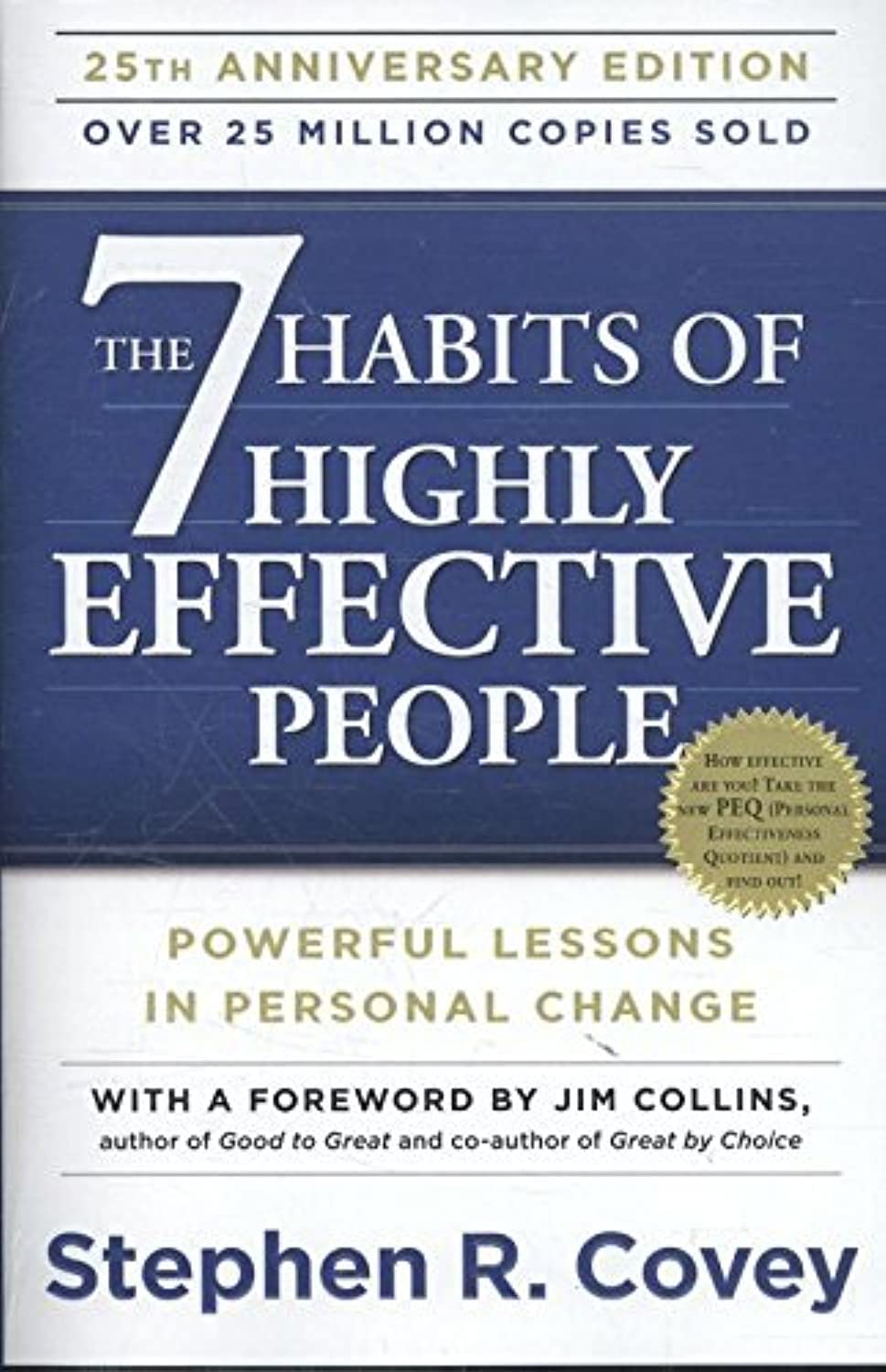 The 7 Habits of Highly Effective People Business, Finance & Career