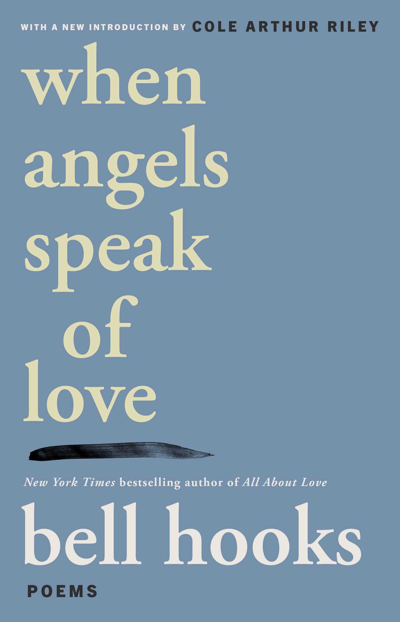 When Angels Speak of Love: Poems Poetry