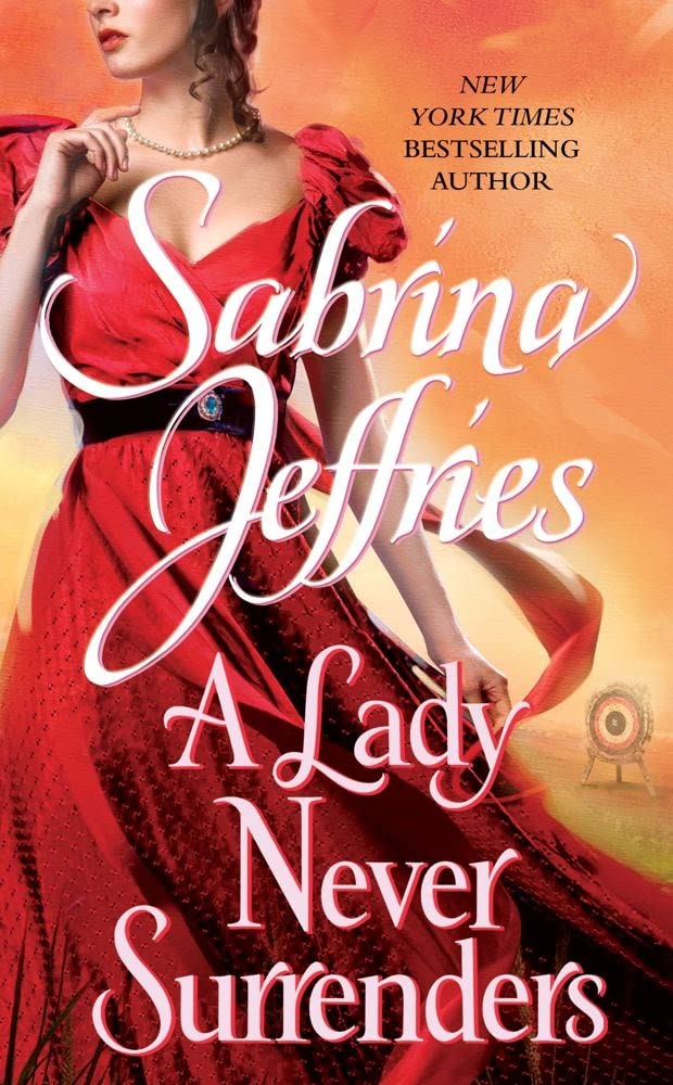 A Lady Never Surrenders (Volume 5) (The Hellions of Halstead Hall) Historical Fiction