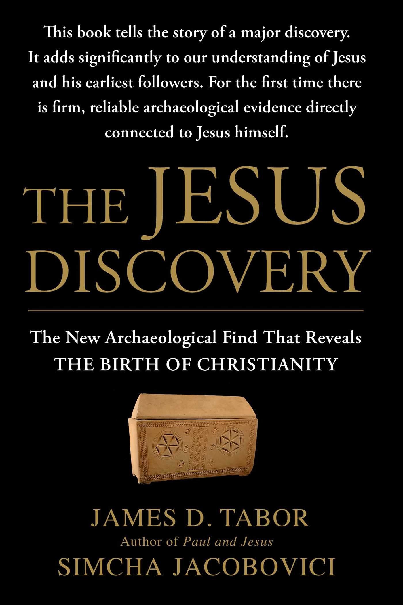 The Jesus Discovery: The New Archaeological Find That Reveals the Birth of Christianity Social Sciences