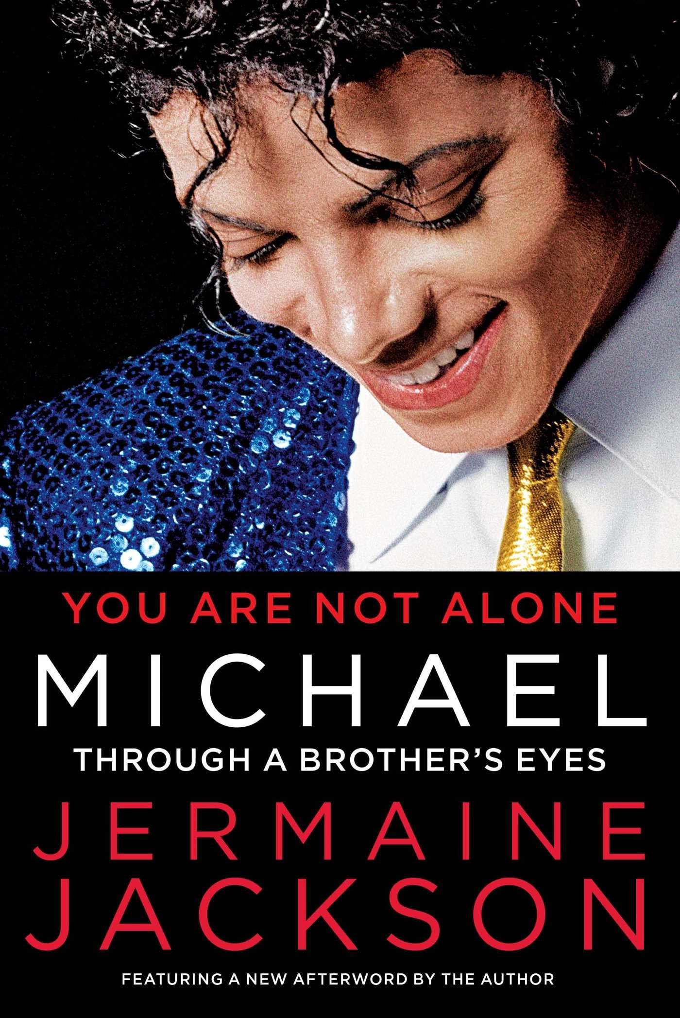 You Are Not Alone: Michael: Through a Brother's Eyes Social Sciences