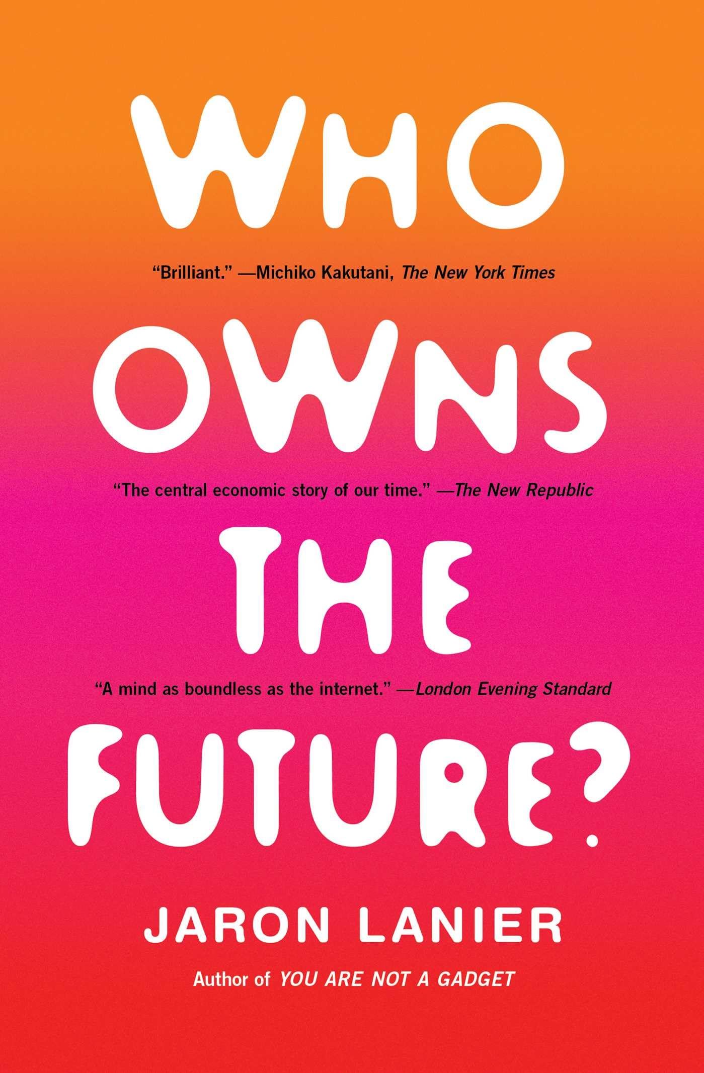 Who Owns the Future? Social Sciences Books