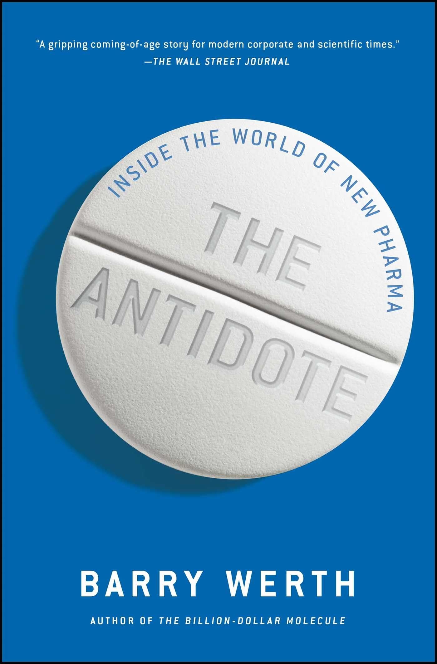 The Antidote: Inside the World of New Pharma Social Sciences