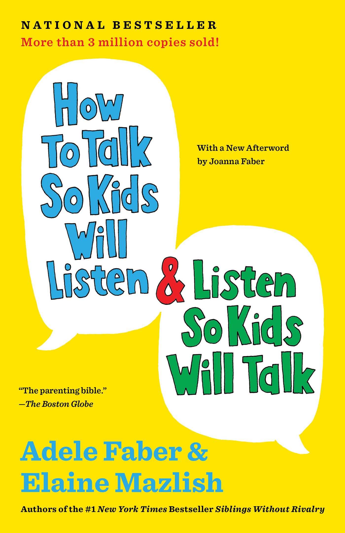 How to Talk So Kids Will Listen & Listen So Kids Will Talk (The How To Talk Series) Parents & Children