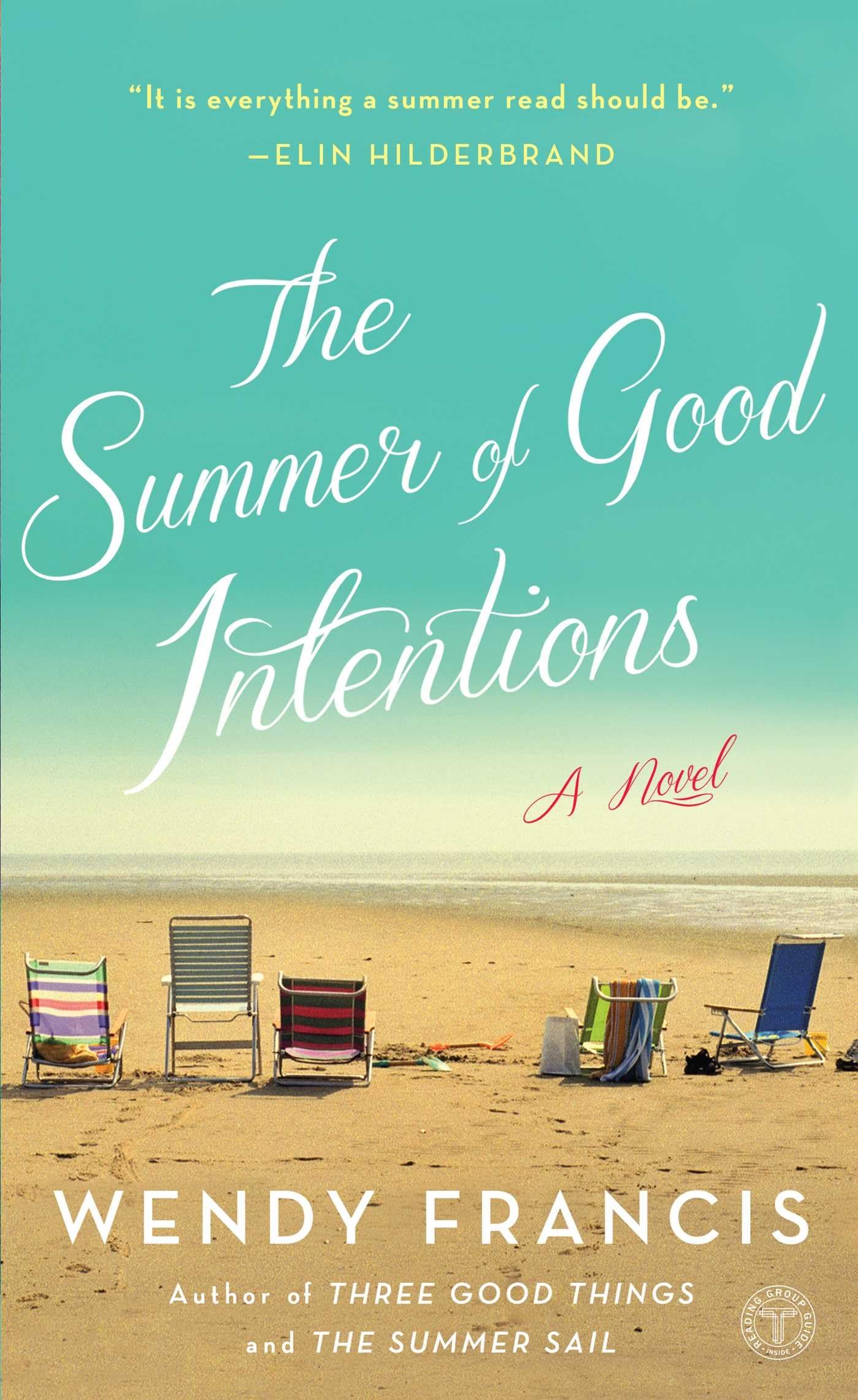 The Summer of Good Intentions Contemporary literature
