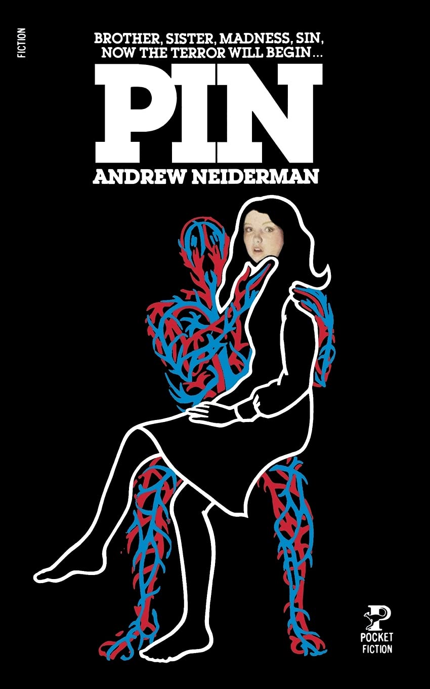 Pin: Brother, Sister, Madness, Sin, Now the Terror will Begin . . . Contemporary literature