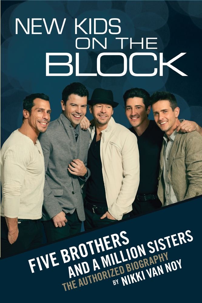 New Kids on the Block: Five Brothers and a Million Sisters Pop culture