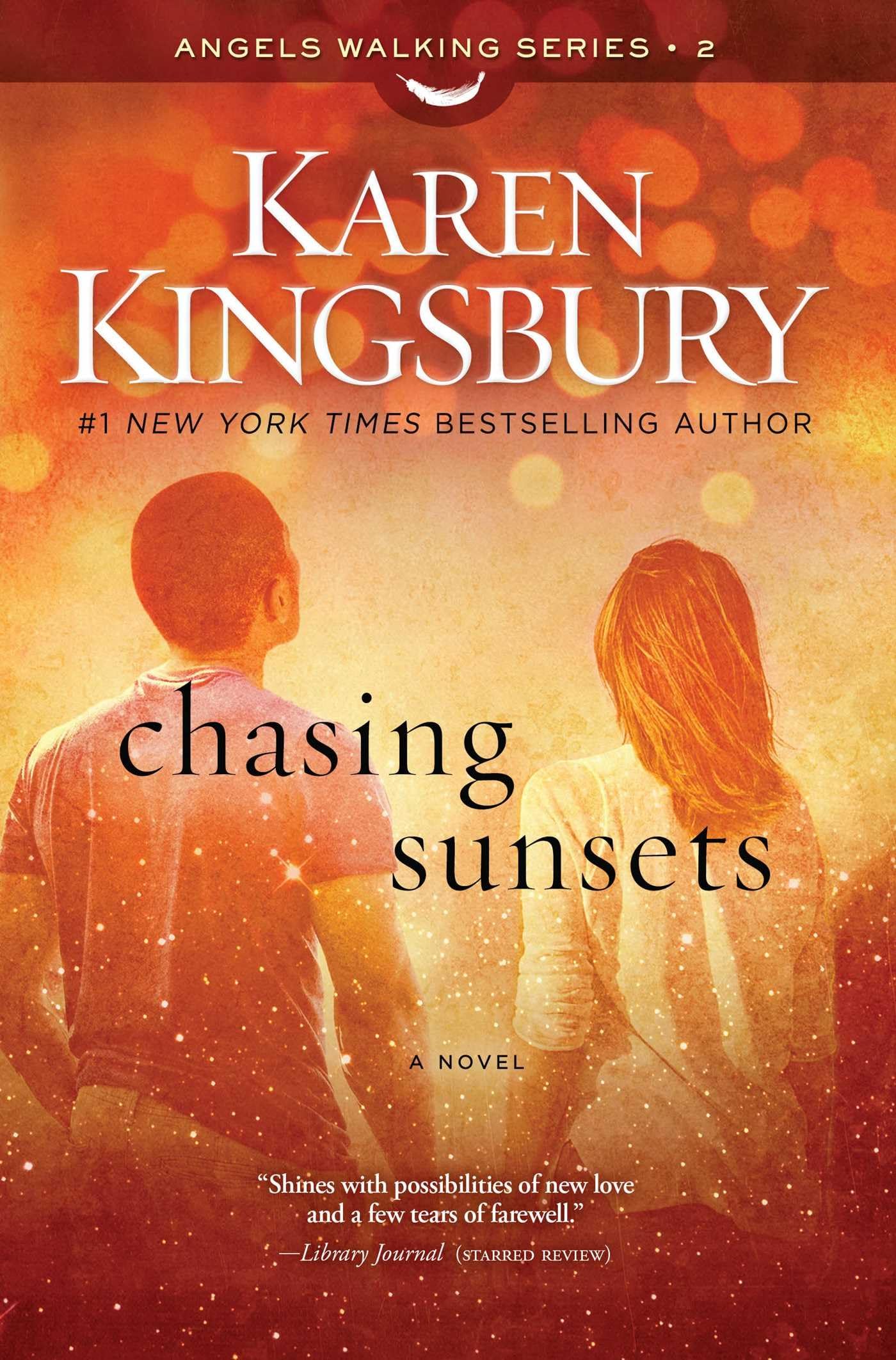 Chasing Sunsets: A Novel (Angels Walking, Band 2) Poetry