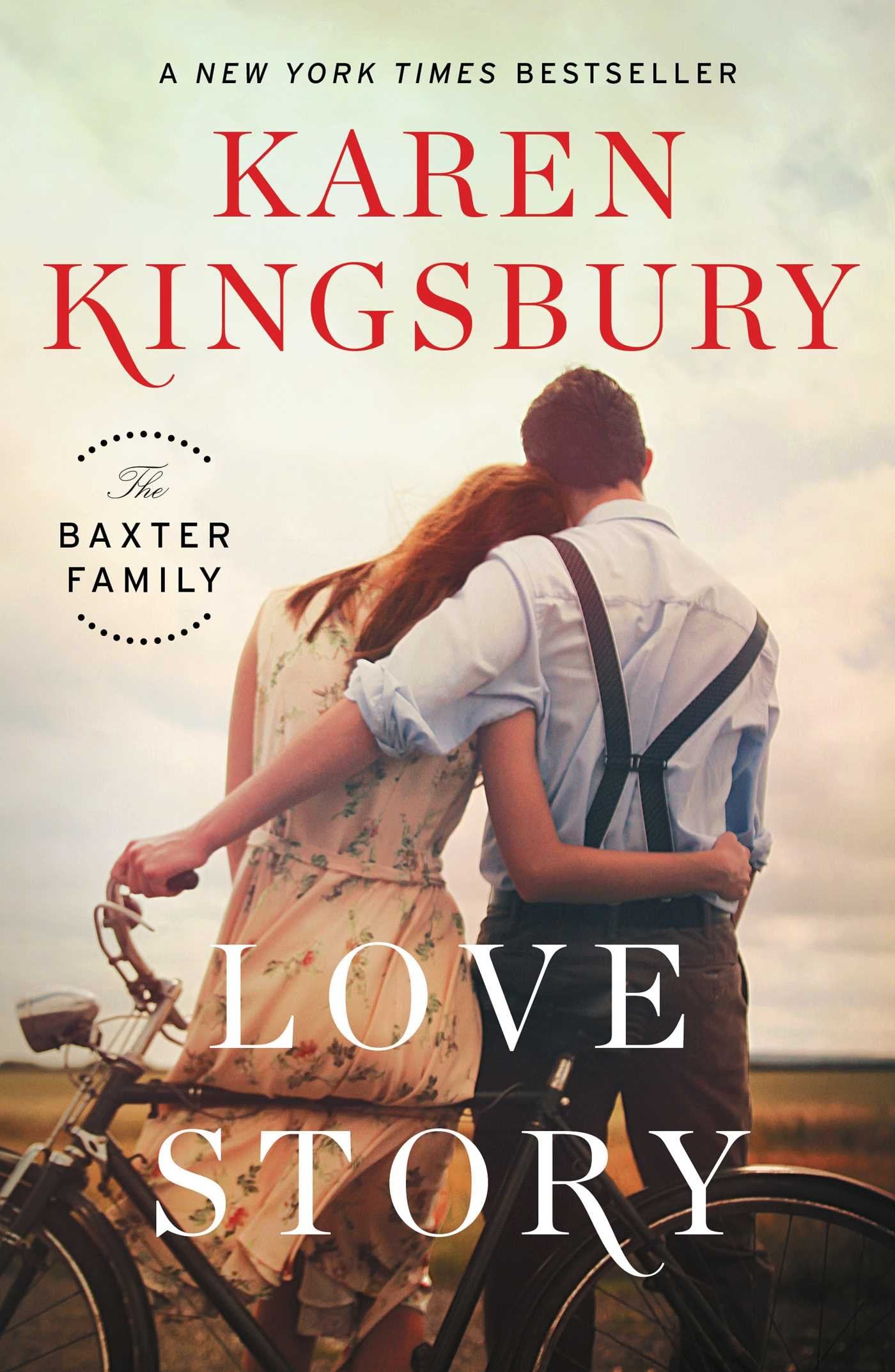 Love Story: A Novel (The Baxter Family) Contemporary literature