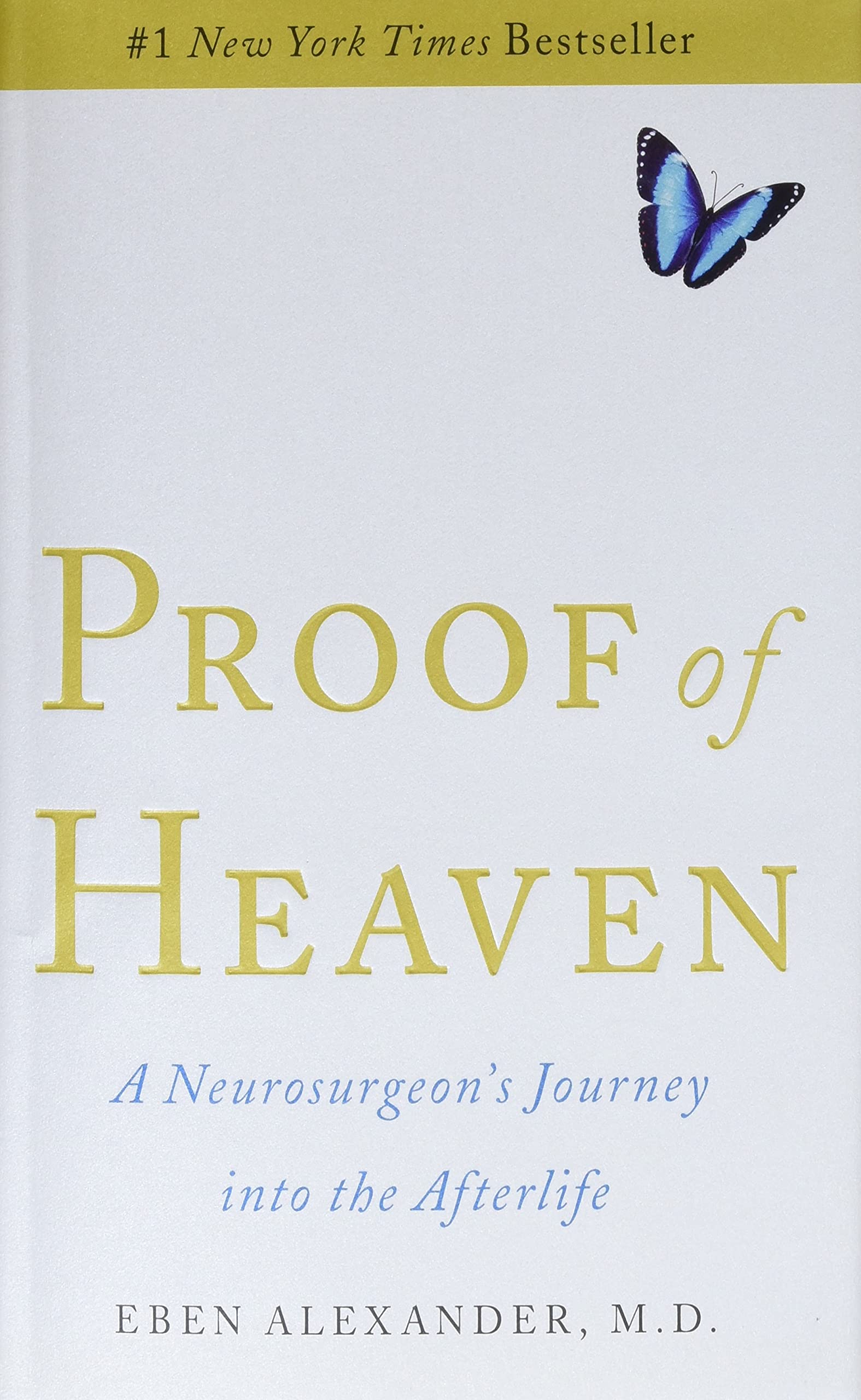 Proof of Heaven: A Neurosurgeon's Journey into the Afterlife book