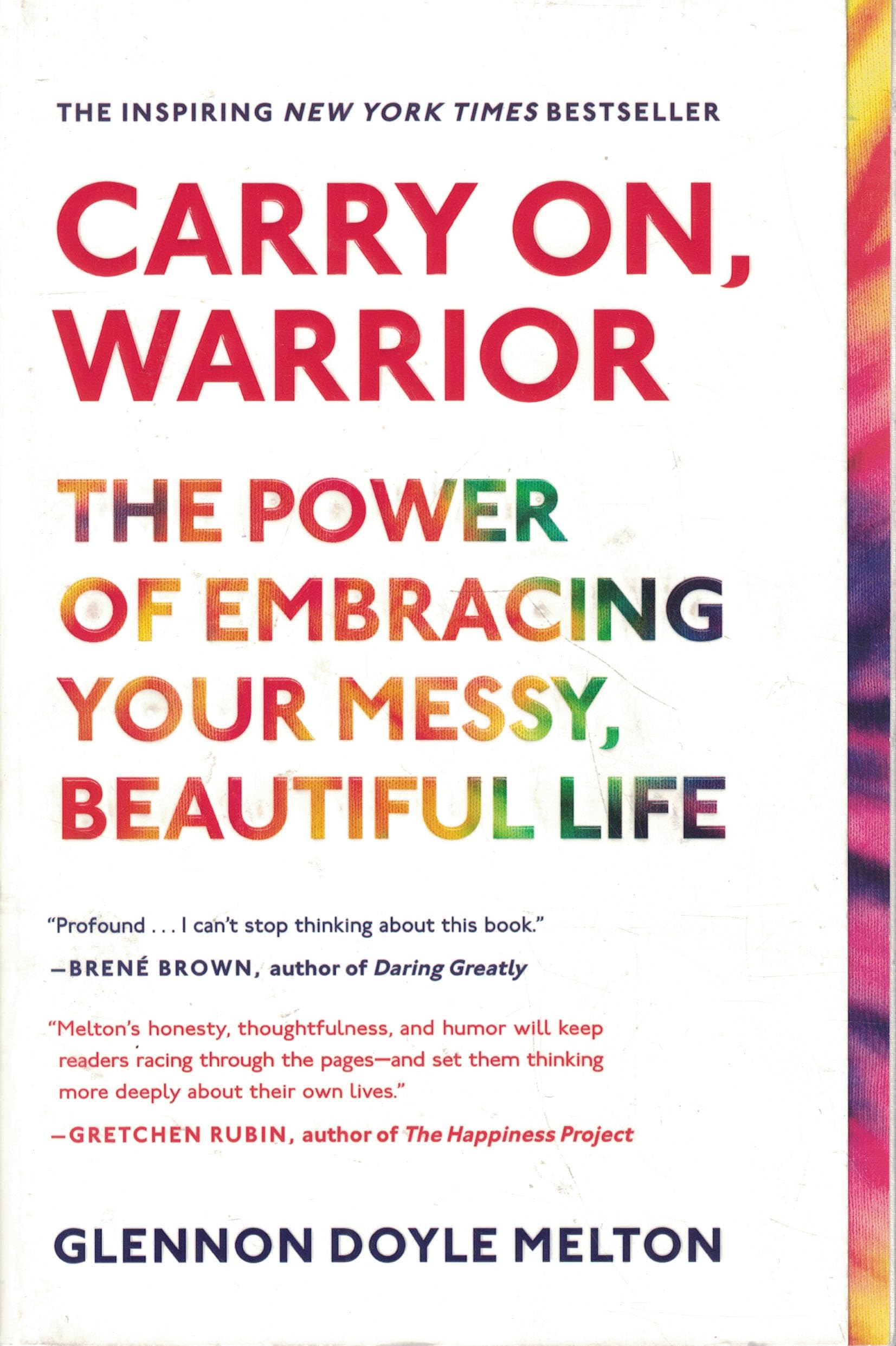 Carry On, Warrior: The Power of Embracing Your Messy, Beautiful Life Art & Literature