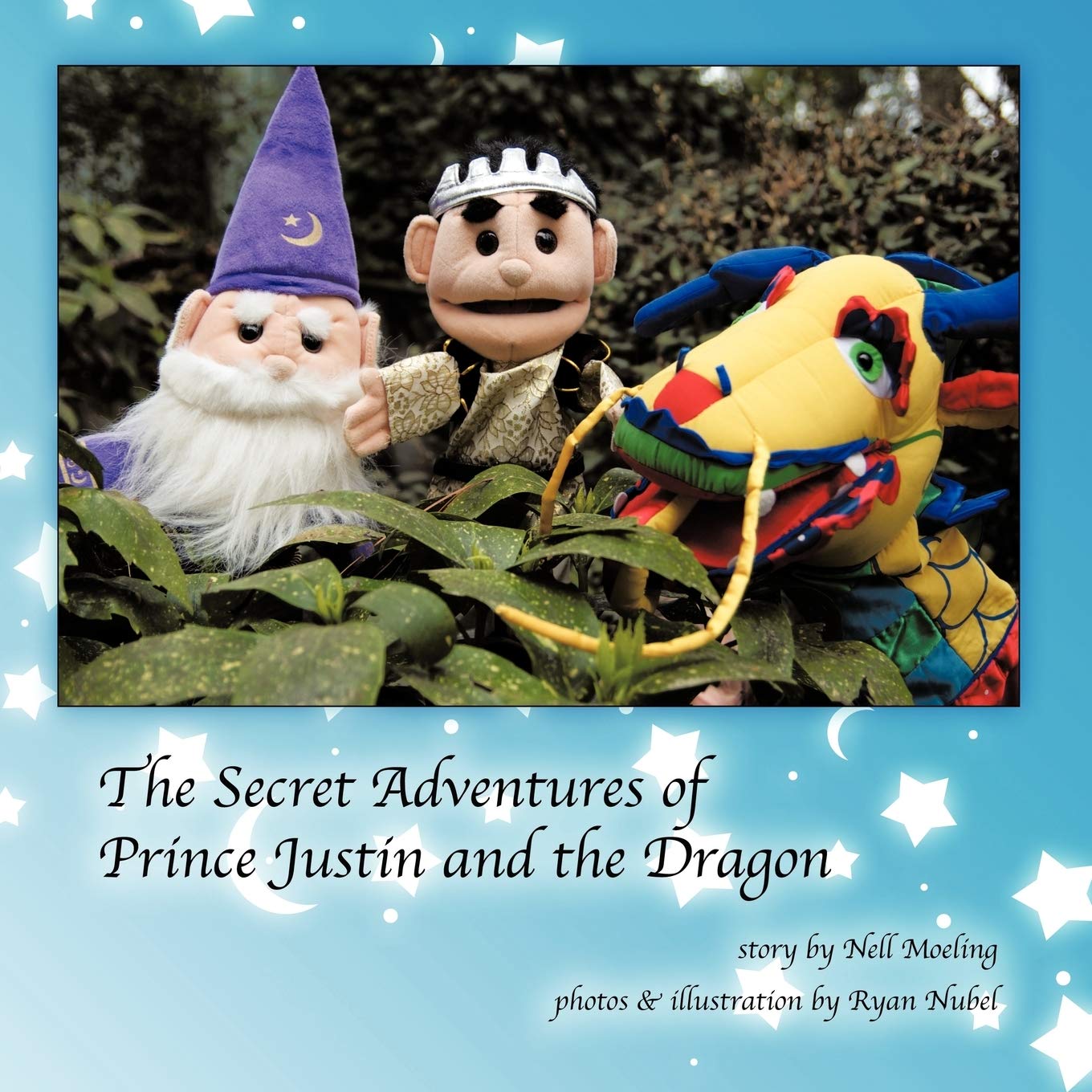 The Secret Adventures of Prince Justin and the Dragon Novels & Short Stories