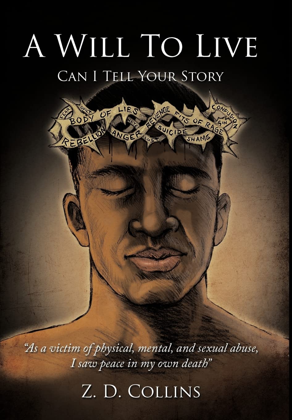 A Will to Live: Can I Tell Your Story Memories