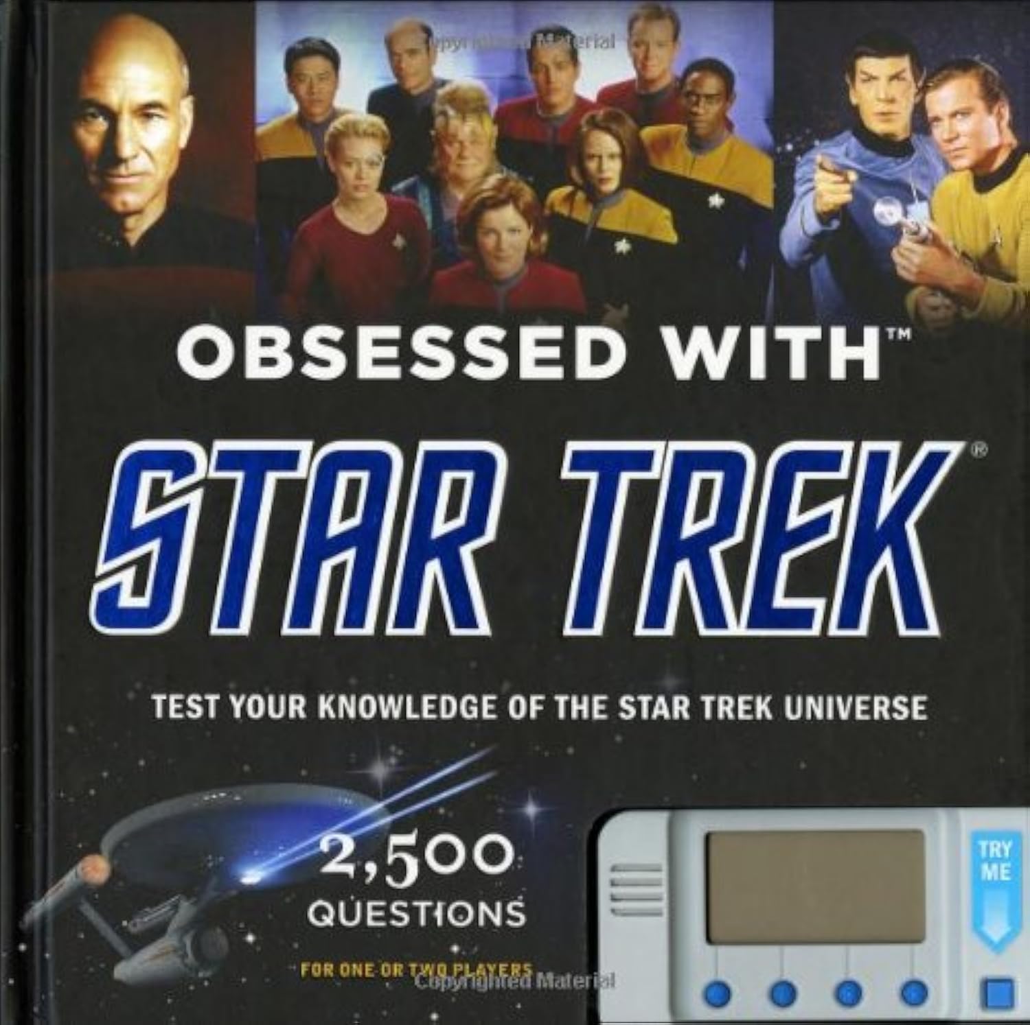 Obsessed With Star Trek: Test Your Knowledge of the Star Trek Universe Film, Art & Culture