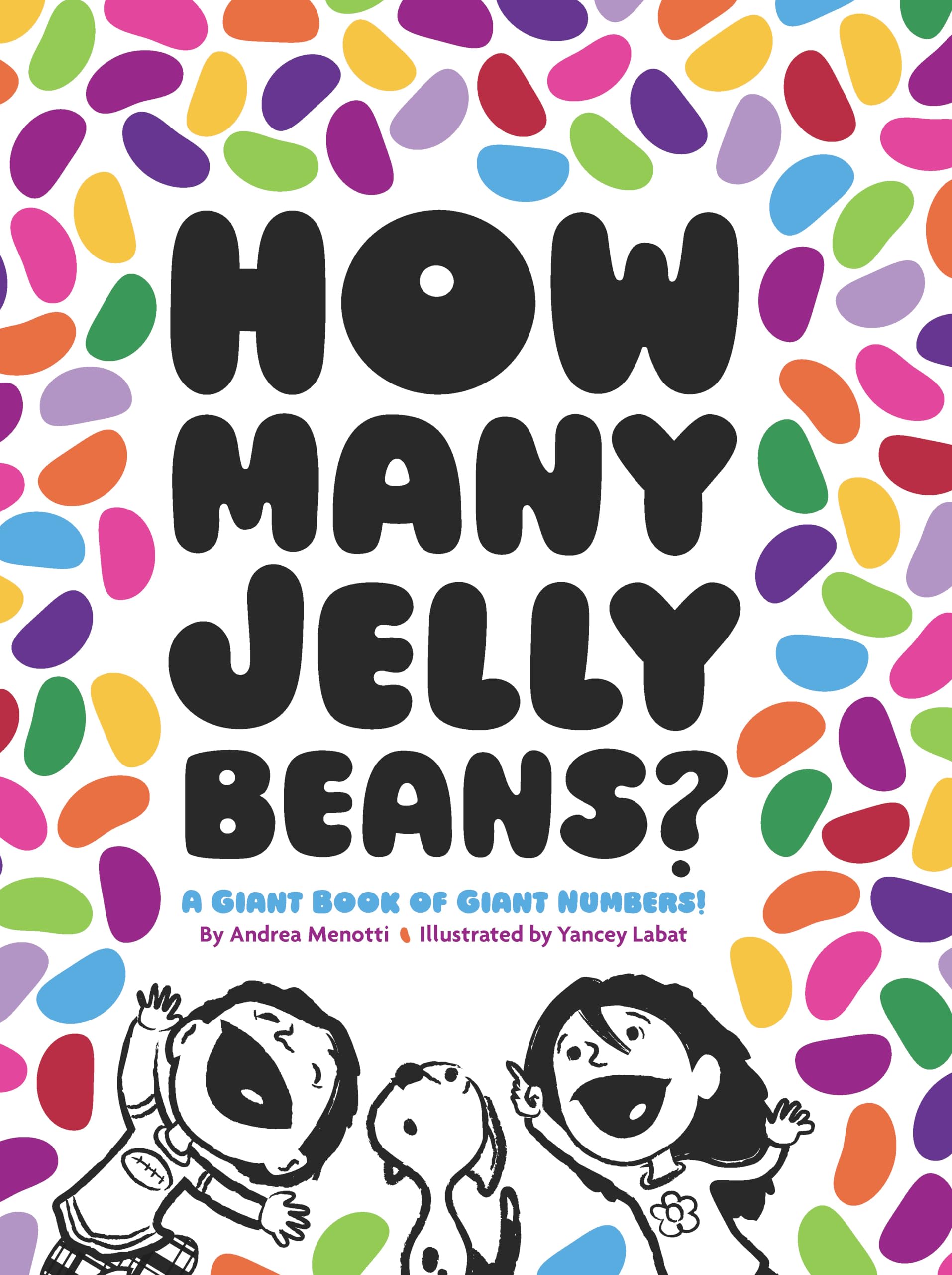 How Many Jelly Beans?: A Giant Book of Giant Numbers: 1 Parents & Children