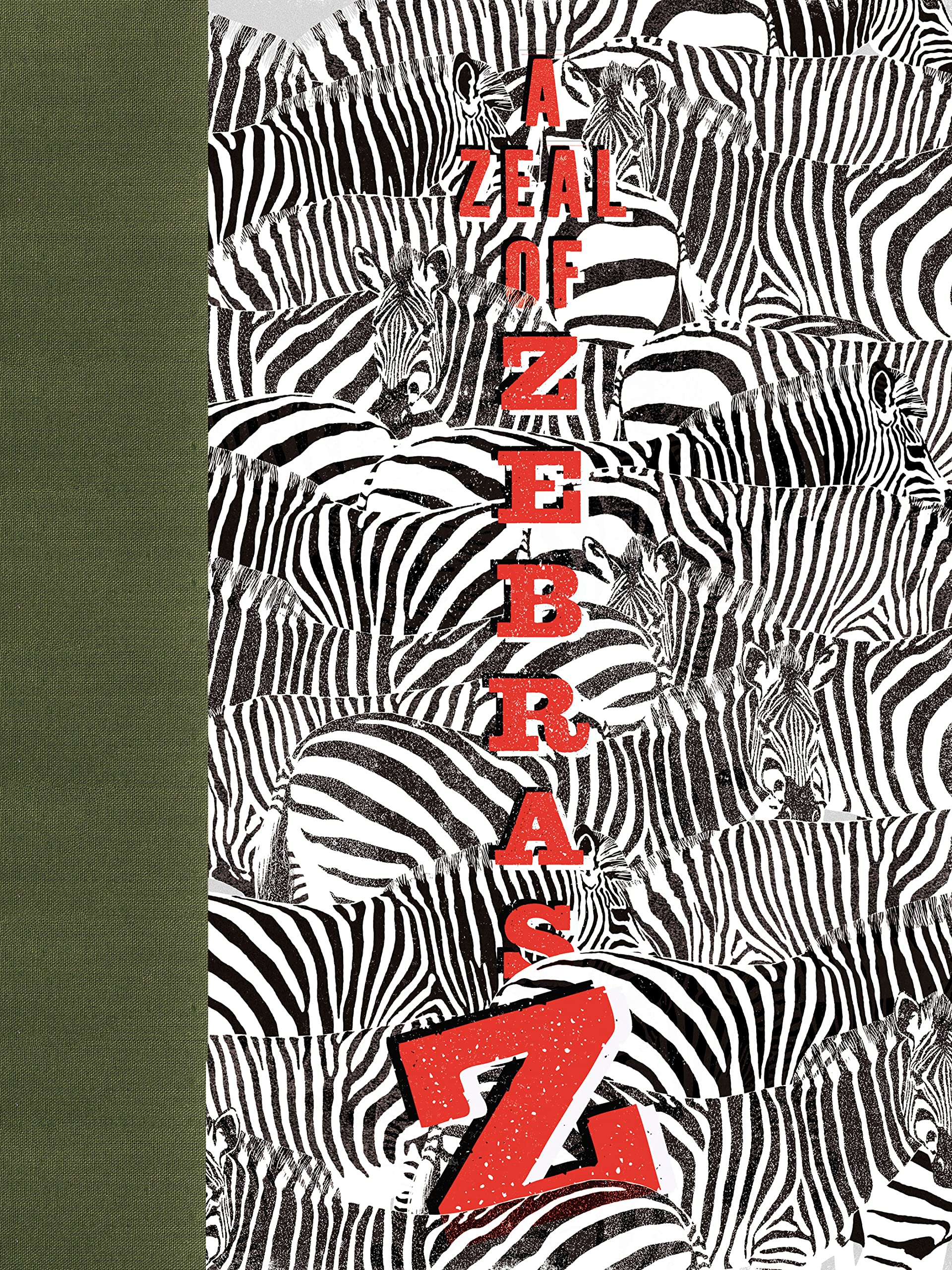 A Zeal of Zebras: An Alphabet of Collective Nouns Non-fiction