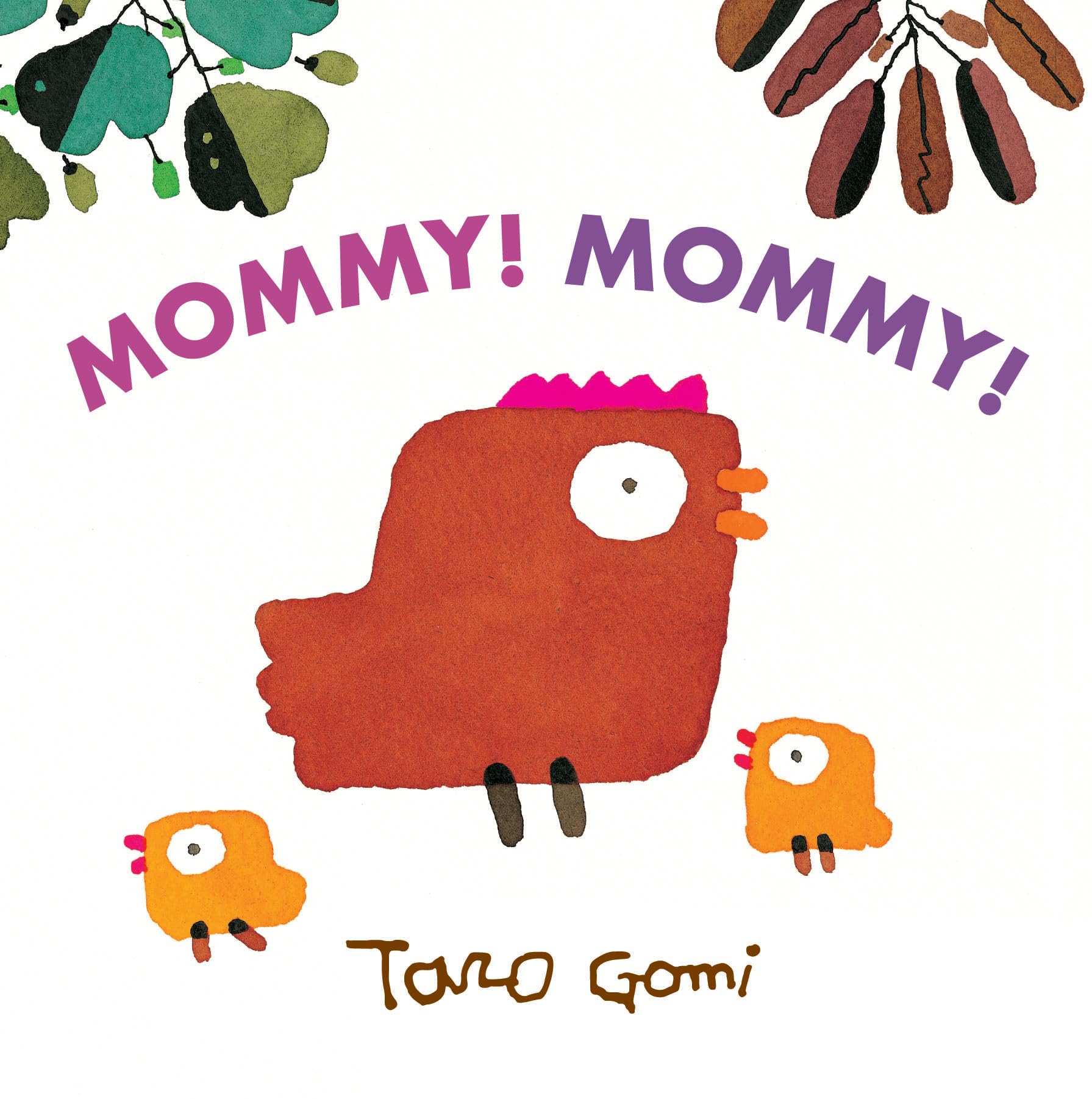 Mommy! Mommy!: Board Book (Taro Gomi) Parents & Children