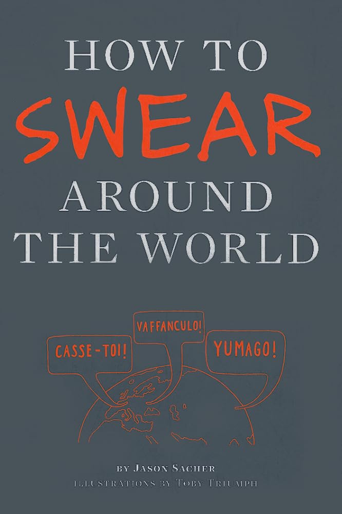 How to Swear Around the World Humour & Satire