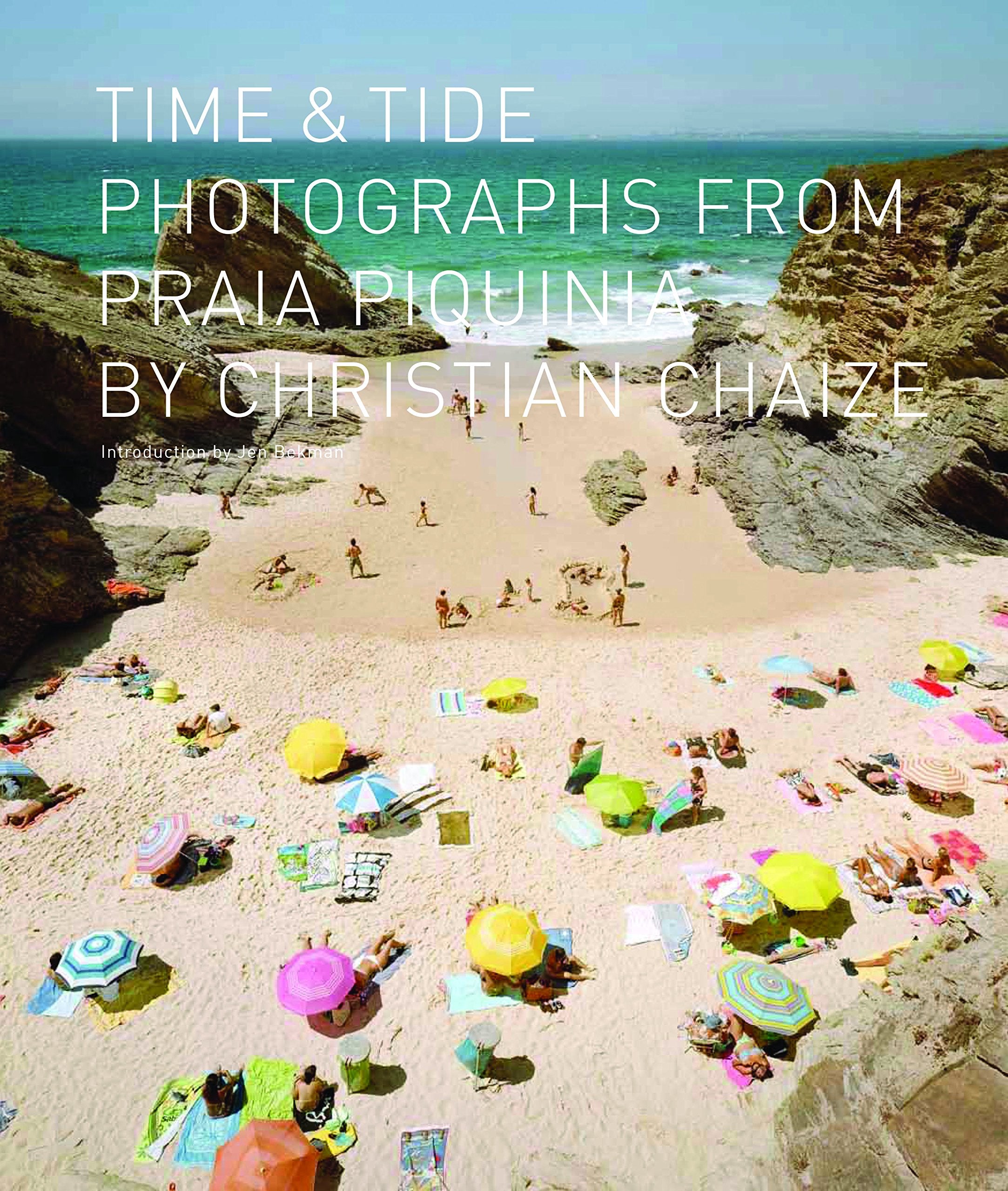 Time and Tide: Photographs from Praia Piquinia Travel