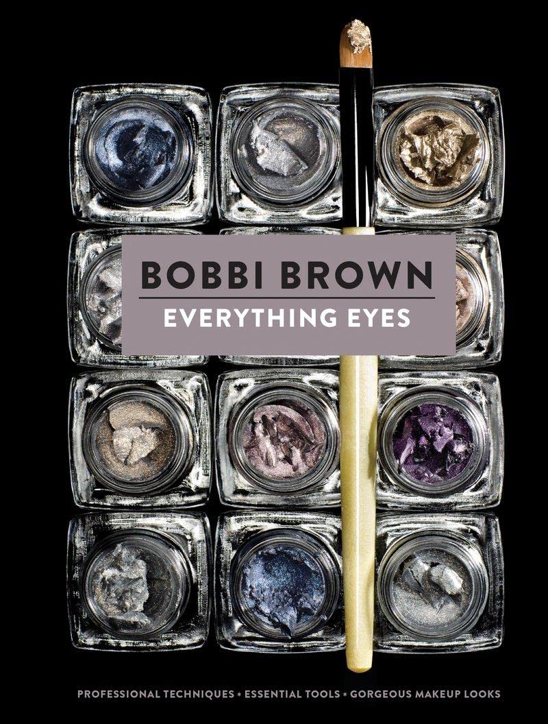 Brown, B: Bobbi Brown Everything Eyes Leisure, Home & Garden Books