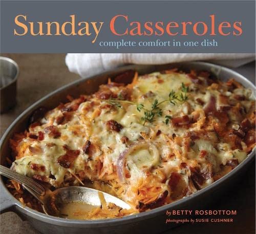 Sunday Casseroles: Complete Comfort in One Dish Leisure, Home & Garden