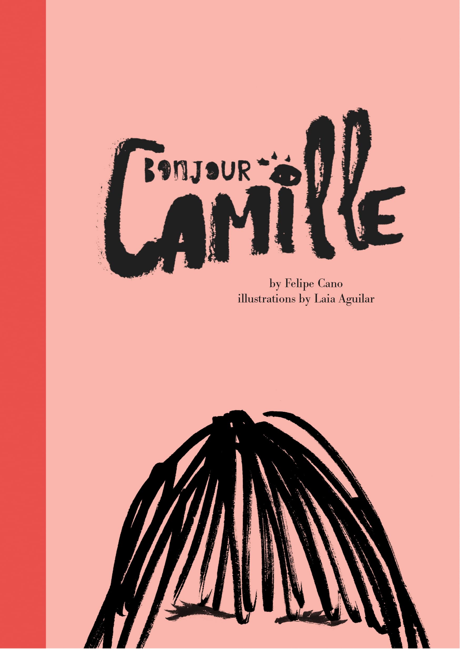 Bonjour Camille: Felipe Cano and Laia Aguilar Contemporary literature