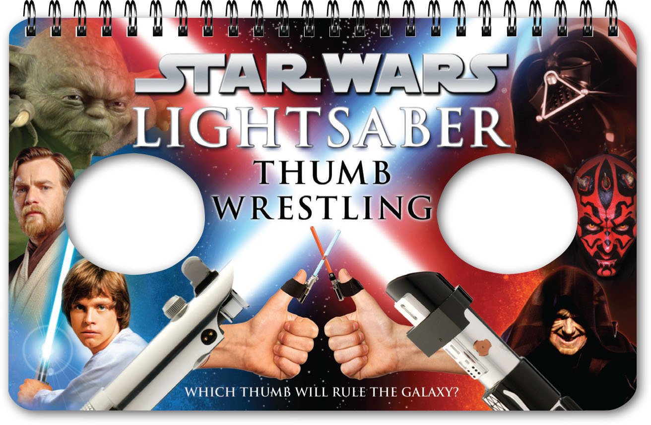 Star Wars Lightsaber Thumb Wrestling: (Lightsaber Book Games for Kids, Star Wars Game Book) book