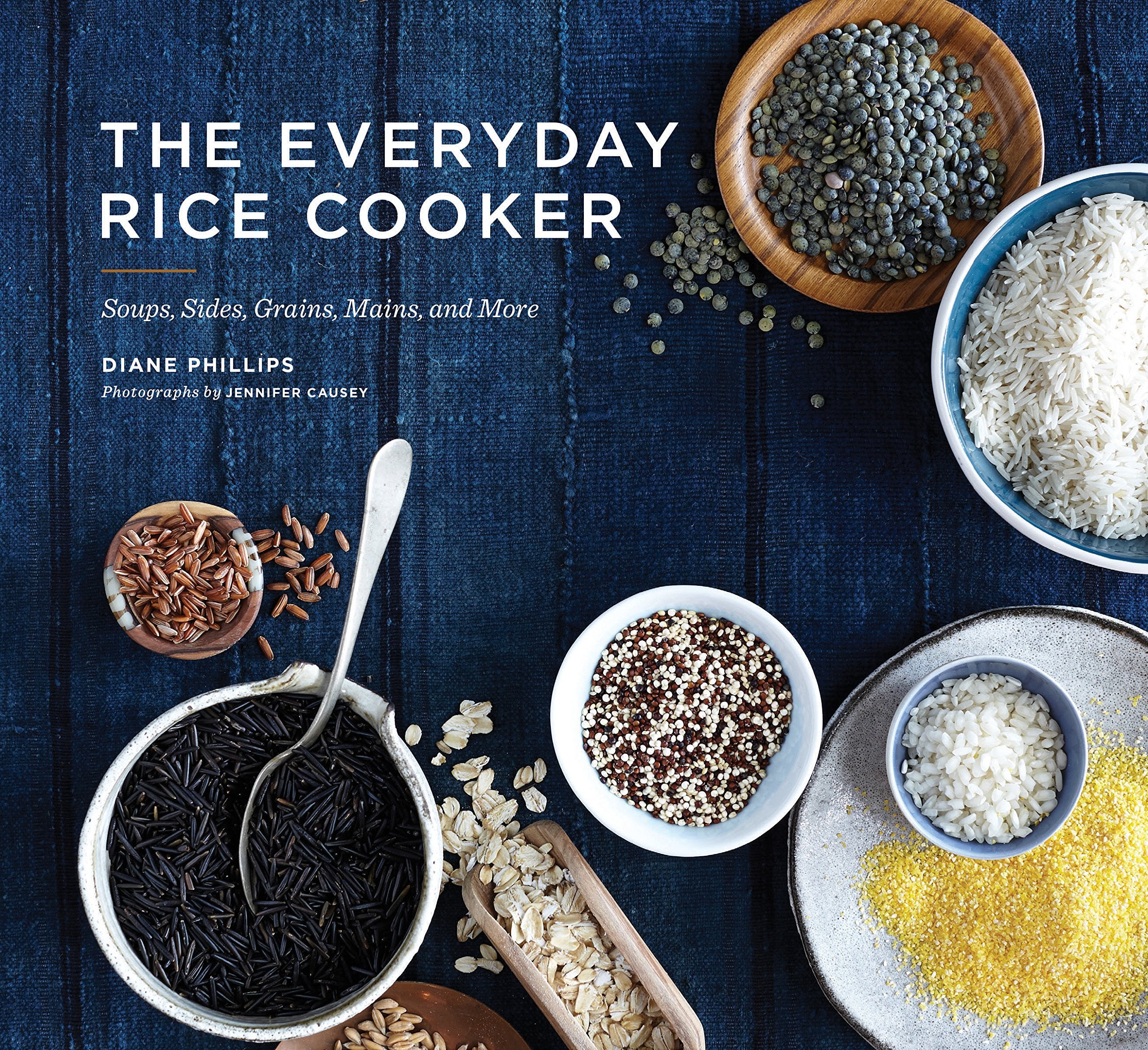 The Everyday Rice Cooker: Soups, Sides, Grains, Mains, and More Leisure, Home & Garden