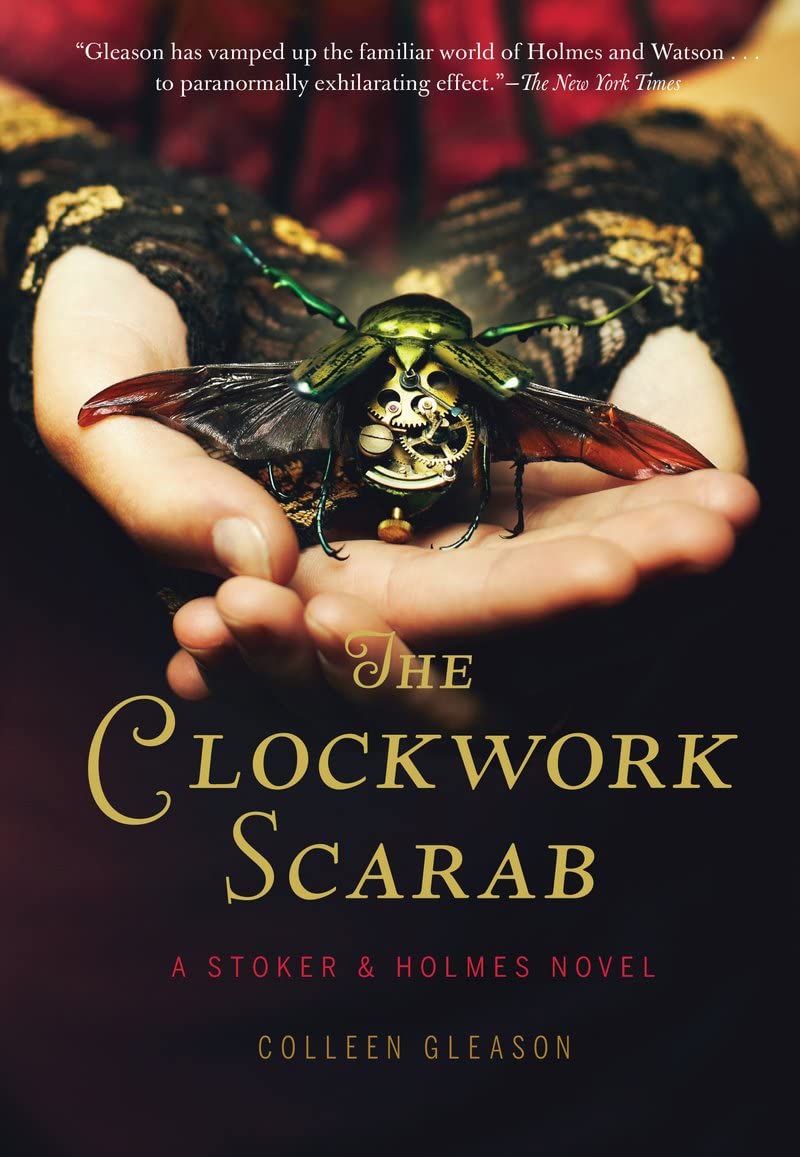 The Clockwork Scarab: A Stoker & Holmes Novel (Stoker & Holmes, 1, Band 1) Crime & Thrillers