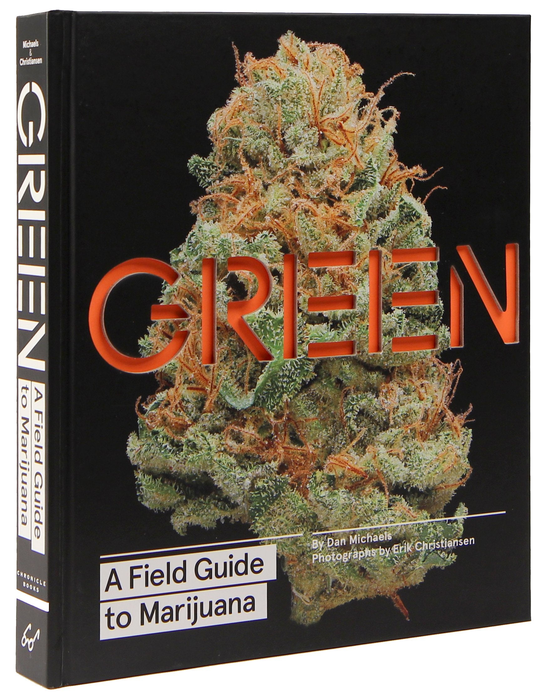 Green: A Field Guide to Marijuana: (Books about Marijuana, Guide to Cannabis, Weed Bible) Social Sciences