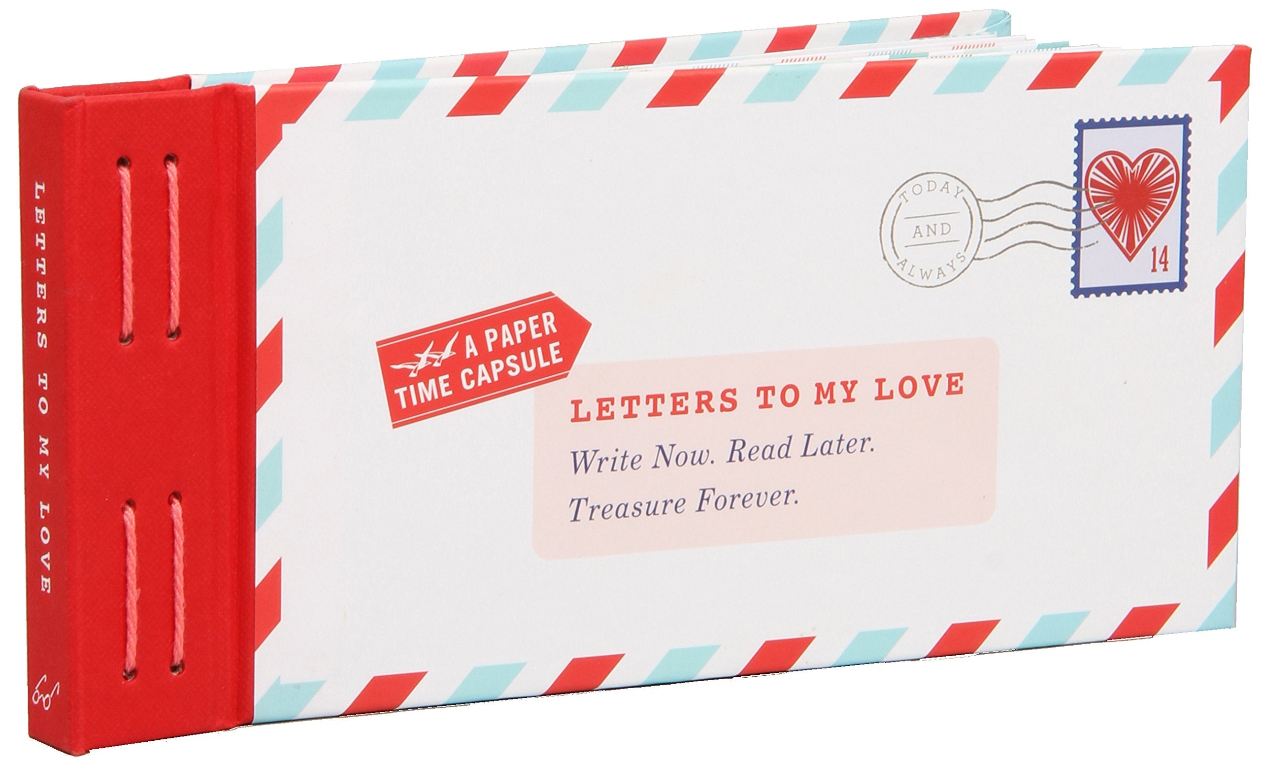 Letters to My Love: Write Now. Read Later. Treasure Forever. Lifestyle